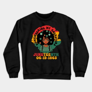 Juneteenth Celebrations through glasses of Bold Black Women Crewneck Sweatshirt